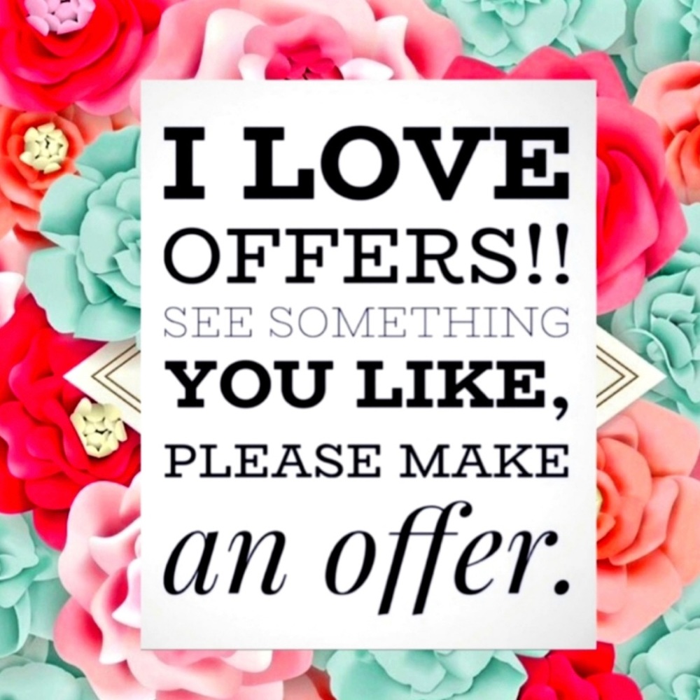 See something you like, please make an offer!